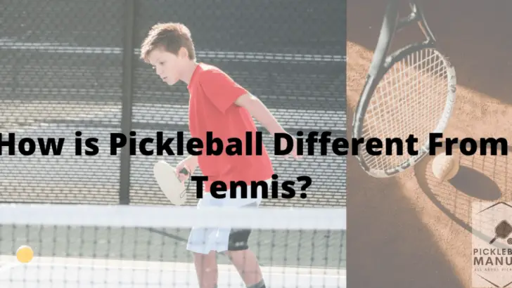 How is Pickleball Different From Tennis? Pickleball Vs Tennis