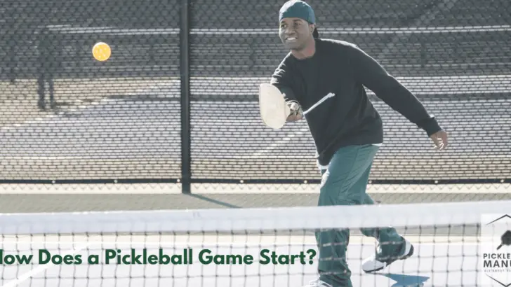 How Does a Pickleball Game Start? All You Need to Know