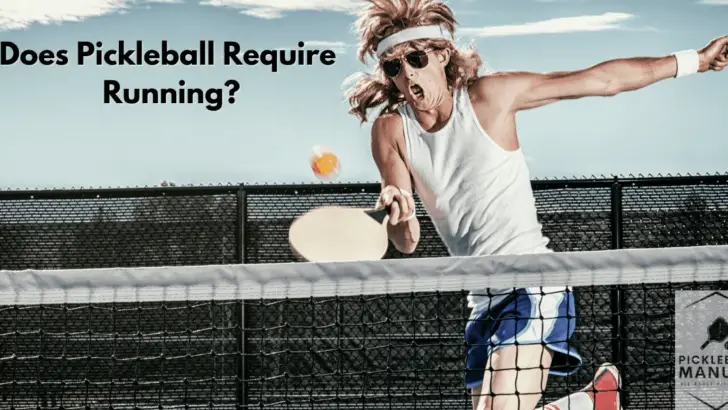 Does Pickleball Require Running? All You Need to Know