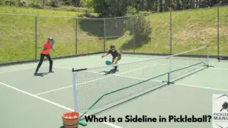 What is a Sideline in Pickleball?
