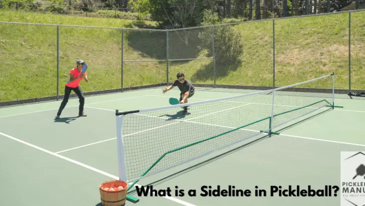 What is a Sideline in Pickleball? All You Need to Know