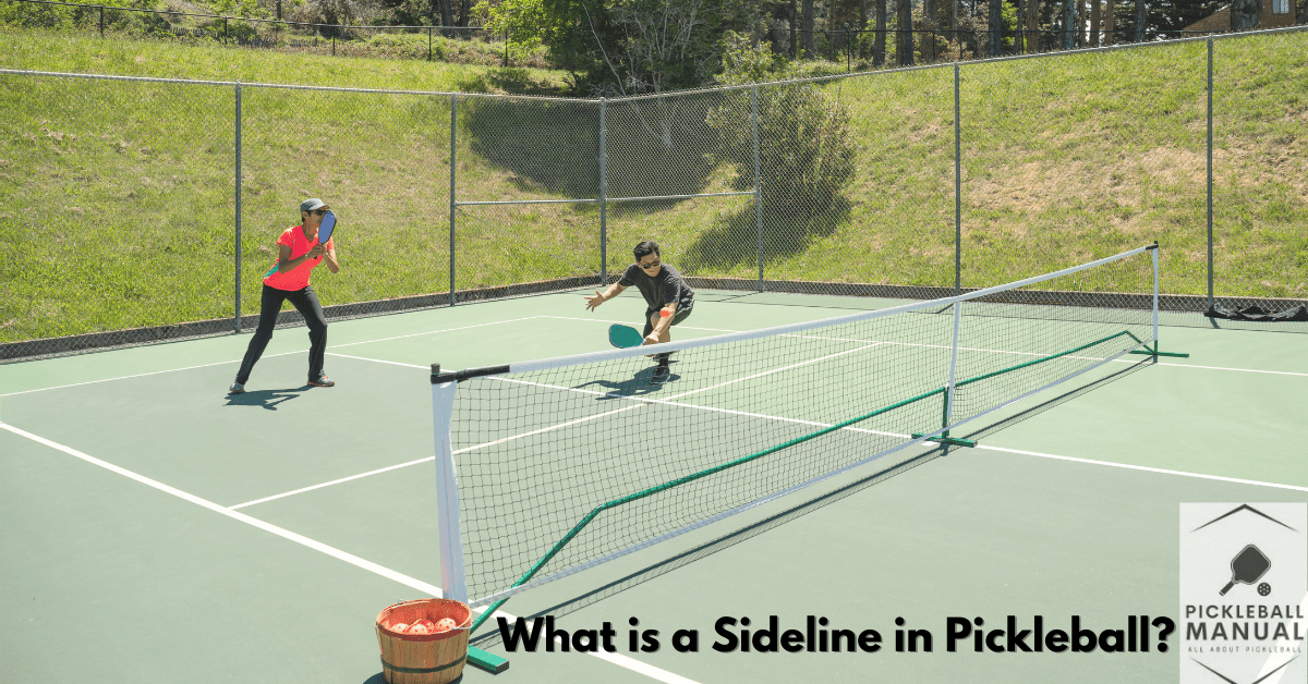 What is a Sideline in Pickleball?