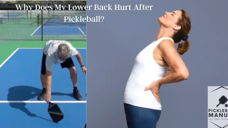 Why Does My Lower Back Hurt After Pickleball?