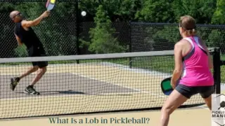 What Is a Lob in Pickleball